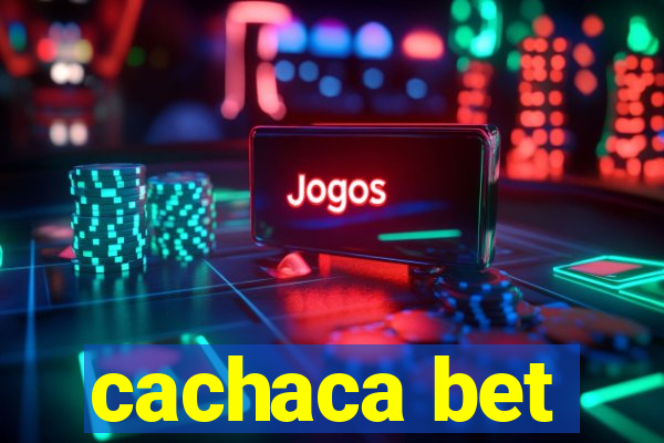 cachaca bet